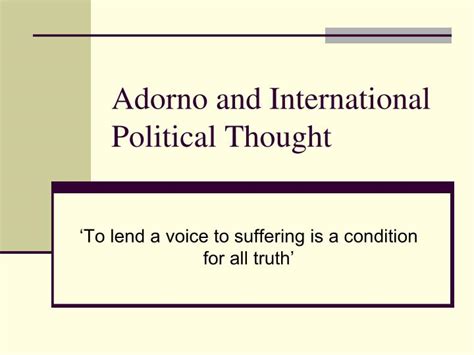 Ppt Adorno And International Political Thought Powerpoint