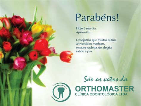 Orthomaster Clínica Odontológica Feliz AniversÁrio