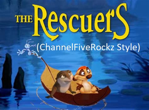 The Rescuers Channelfiverockz Style Scratchpad Iii Wiki Fandom