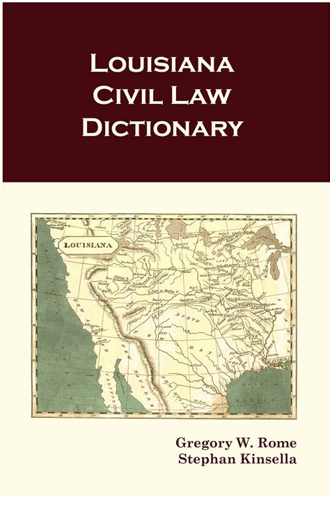 Louisiana Civil Law Dictionary Review