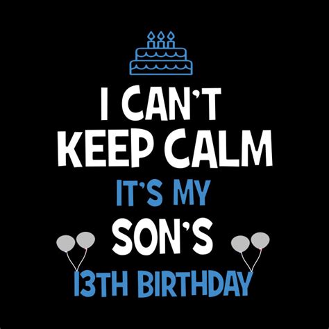 13th Birthday Boy 13 Years Old Party T T Shirt 13th Birthday Boy