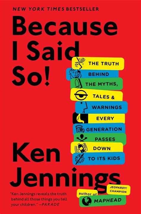Because I Said So! | Book by Ken Jennings | Official Publisher Page ...
