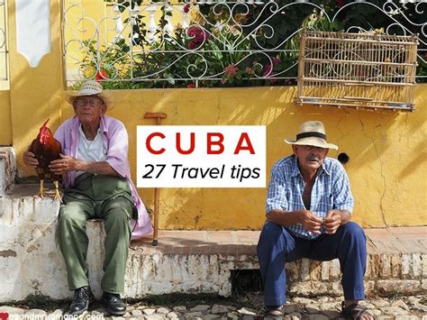 27 Cuba Travel Tips Things To Know Before You Visit Cuba Travel Visit Cuba Cuba
