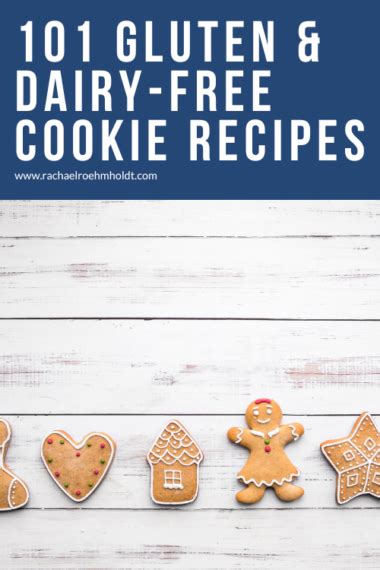 Gluten Free Dairy Free Cookies 101 Recipes Rachael Roehmholdt