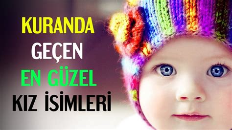 Kuranı Kerimde Geçen Kız Isimleri Dine Uygun Kız Isimleri Dini Kız Bebek Isimleri Youtube