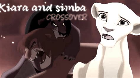 Kiara X Simba Crossover Part 1 Youtube