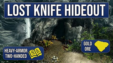 Lost Knife Hideout Skyrim Explored
