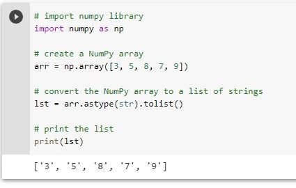 How To Convert Numpy Array To List Of Strings In Python Python Guides