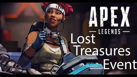Apex Legends Lost Treasures Event Youtube