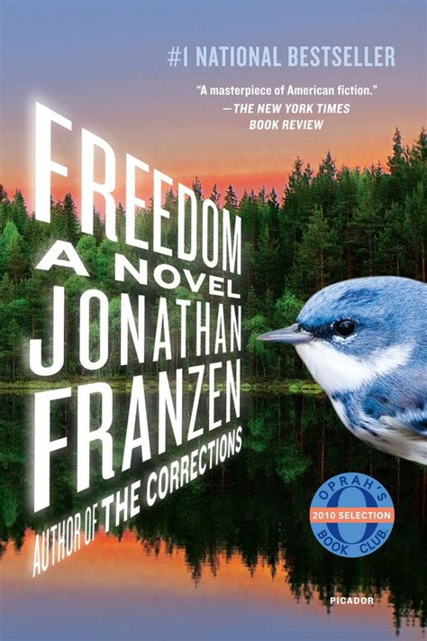 Jonathan Franzens Freedom Is Just So So New In Paperback
