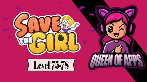 Save The Girl Gameplay 👉 Save The Girl Answers Check It Out Level 75