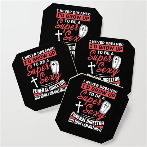 Sexy Funeral Director Mortician Mortuary Embalmer Coaster By Florian92 Society6