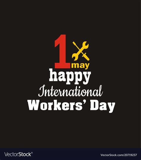 1 May Labour Day International Workers Day Vector Image