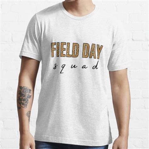 Field Day Squad Last Day Of School T Shirt By Hic Redbubble Field Day Squad T