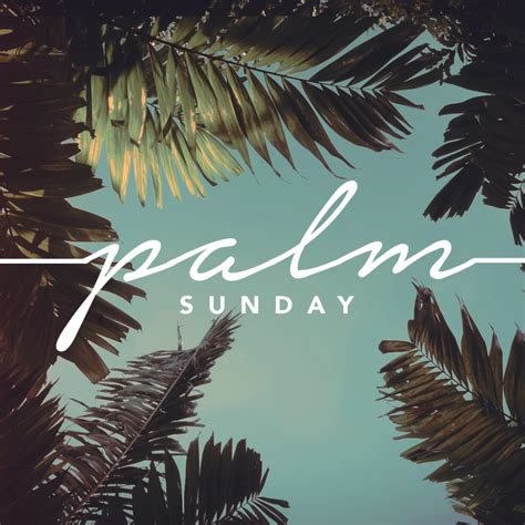 Palm Sunday Matthew 211 11 West Side Church