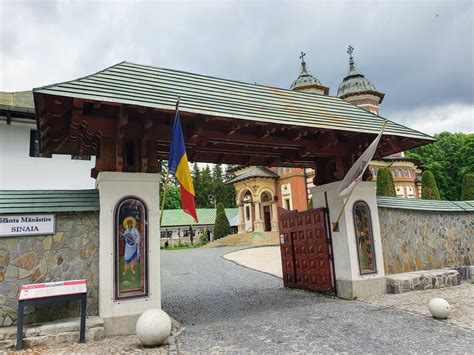 Visit Sinaia Monastery In Romania Romanian Monasteries