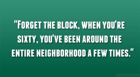 Great Neighborhood Quotes And Sayings. QuotesGram