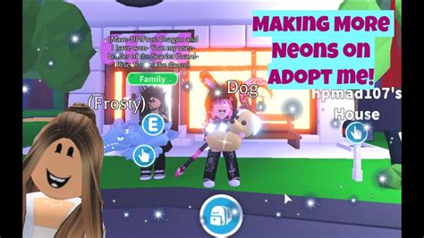 Making More Neons In Adopt Me Youtube
