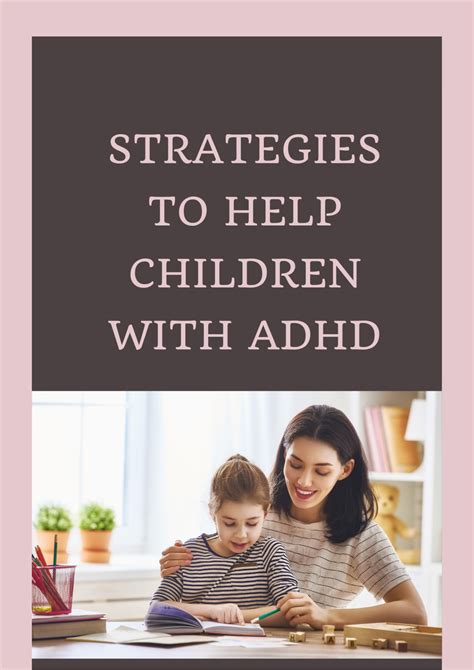 Parenting Strategies And Tips To Help Children With Adhd