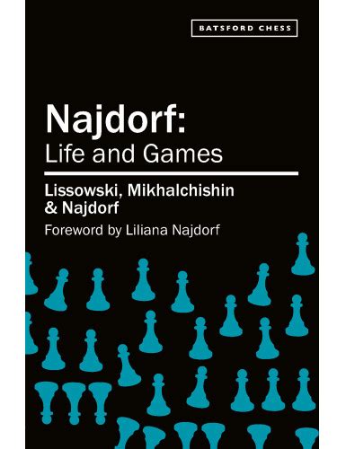 Najdorf Life And Games Batsford Books