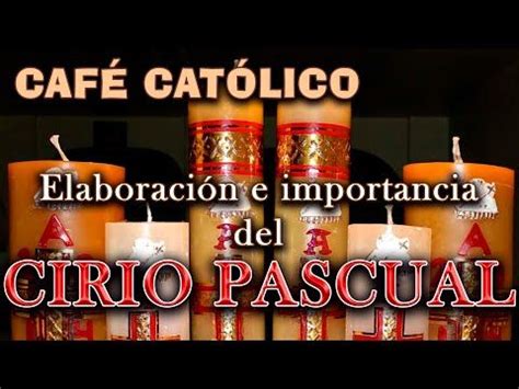 Another is his mural, dubbed. Elaboración e importancia del CIRIO PASCUAL - ☕ Café ...