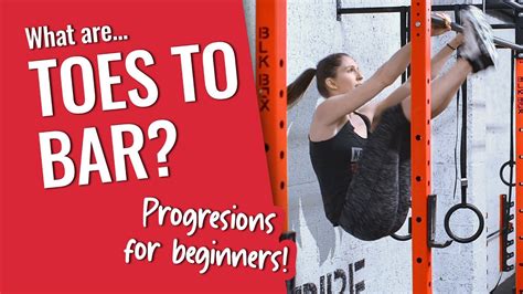How To Get Toes To Bar Toes To Bar Progressions For Beginners Youtube