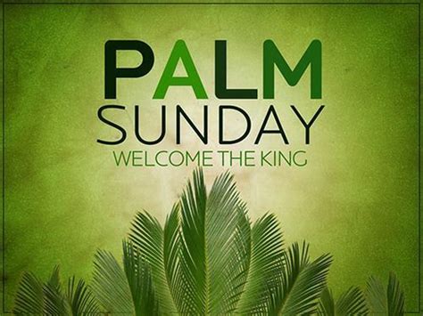 Palm Sunday Welcome The King Pictures Photos And Images For Facebook