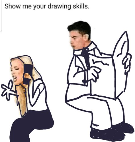 The Best 20 Funny Show Me Your Drawing Skills Meme Insight From Leticia