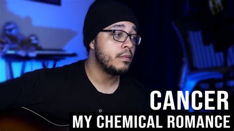 Cancer My Chemical Romance Acoustic Cover Youtube