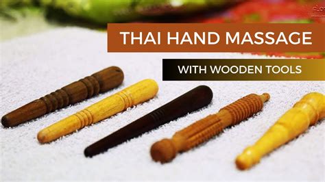 Thai Hand Massage W Wooden Tools By Elefteria Youtube