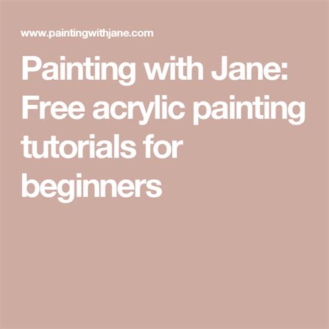 Painting With Jane Free Acrylic Painting Tutorials For Beginners