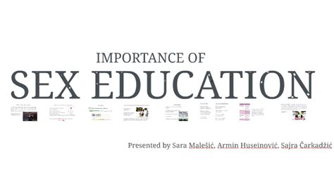 Importance Sex Education By Sara Malesic