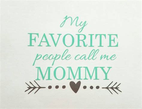 My Favorite People Call Me Mommy Decal Blessed Momma Decal Mom