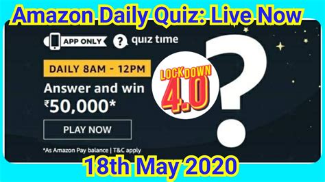 Amazon Quiz Contest Today Prize Win Worth Rs 50000 18th May 2020