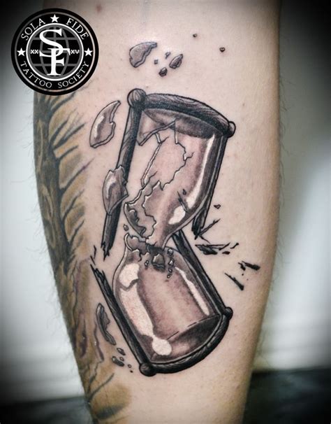 Broken Hourglass Tattoo Black And Gray Tattoo Sola Fide Tattoo Society