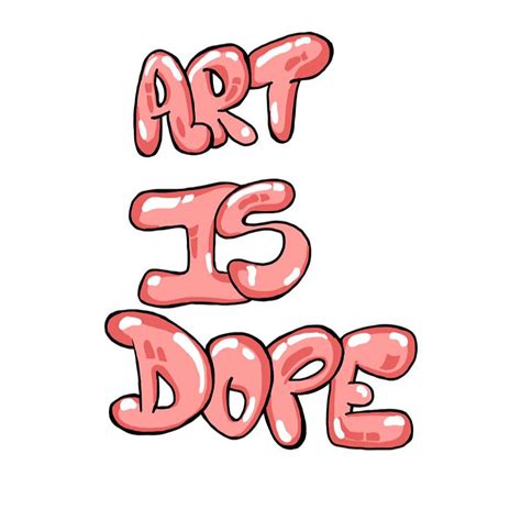 Art Is Dope