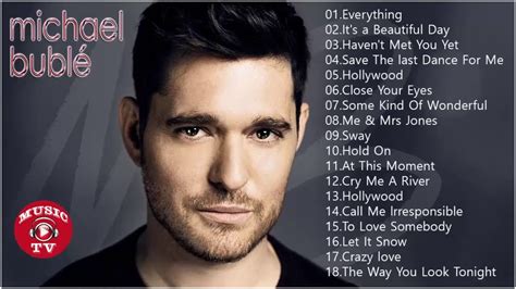 michael bublé greatest hits 2018 the best of michael bublé playlist full album youtube