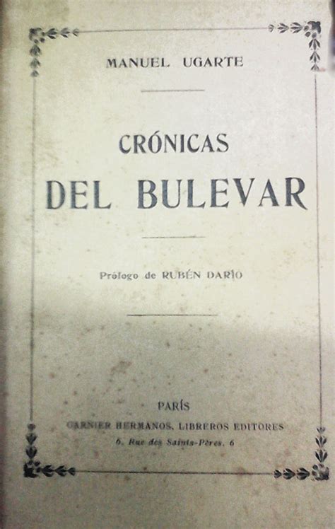Fue hijo de alejandro sixto ugarte álvarez. Cronología de Manuel Ugarte - Manuel Ugarte