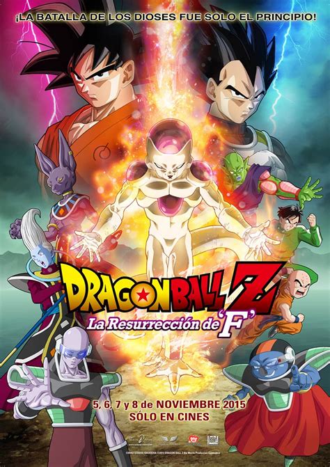 Dragon ball is an anime that almost everyone has watched in their childhood. Dragon ball Z Resurrection F cartel de la película