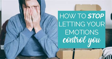 How To Stop Letting Your Emotions Control You Be Calm With Tati