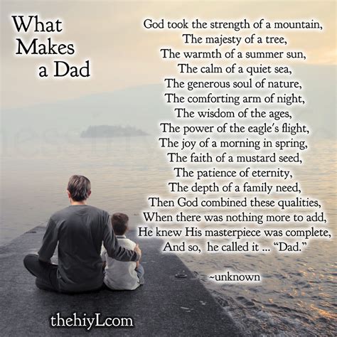 What Makes A Dad Quotes Quotesgram