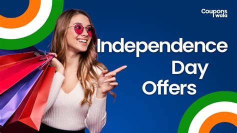 Best Independence Day Offers 2024 Check Now For Deals