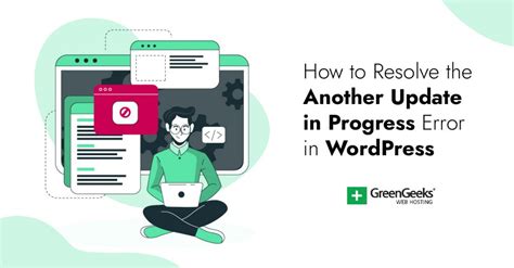 How To Resolve The Another Update In Progress Error In Wordpress