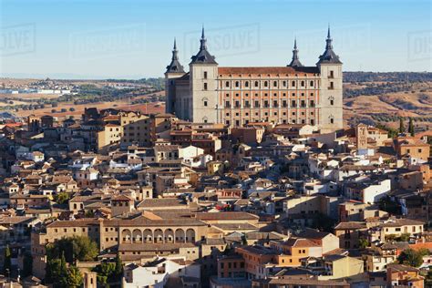 View Over The City To The Alcazar Toledo Toledo Province Castilla La