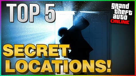 Gta 5 Online Top 5 Secret Locations Gta 5 Secrets And Gta 5 Hidden