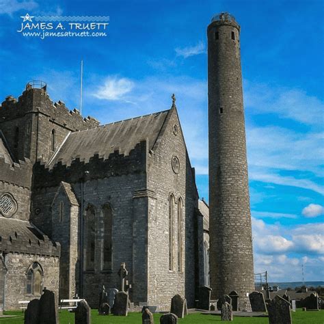 St Canices Cathedral And Round Tower Kilkenny James A Truett