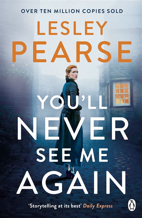 You'll Never See Me Again by Lesley Pearse - Penguin Books ...
