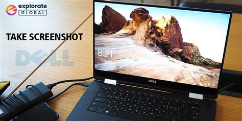 How To Take Screenshot On Dell Laptop Windows 11 10 8 7 Explorate