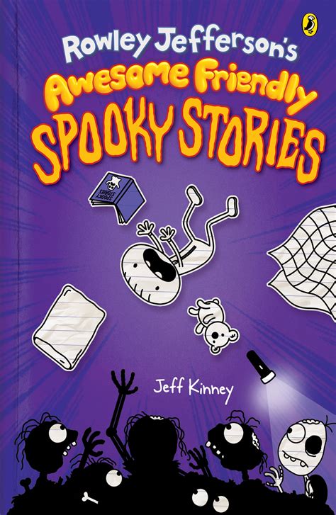 Check spelling or type a new query. Rowley Jefferson's Awesome Friendly Spooky Stories by Jeff ...