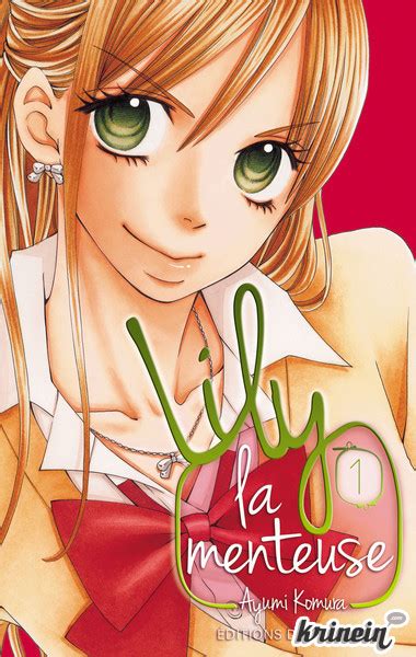 Lily La Menteuse T 1 Krinein Manga